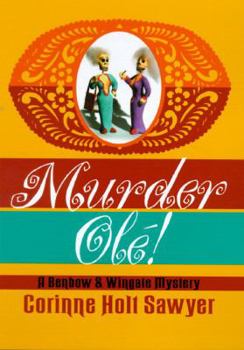 Hardcover Murder OLE!: A Benbow and Wingate Mystery Book