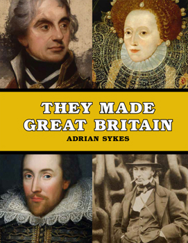 Paperback They Made Great Britain Book