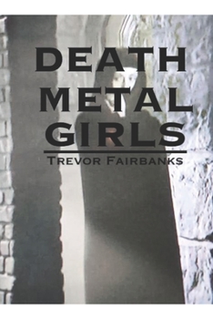 Paperback Death Metal Girls Book