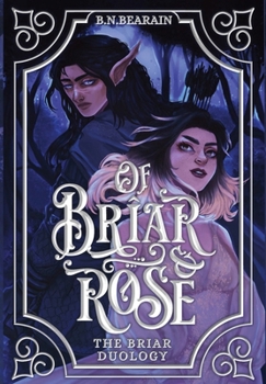 Of Briar and Rose