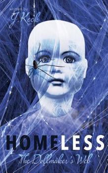 Paperback Homeless: The Dollmaker's Web Book