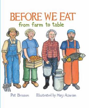 Hardcover Before We Eat: From Farm to Table Book
