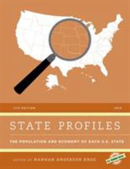 Paperback State Profiles 2019: The Population and Economy of Each U.S. State Book