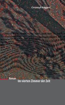 Paperback Im vierten Zimmer der Zeit: Roman [German] Book