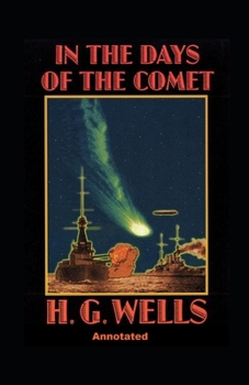 Paperback In the Days of the Comet Annotated Book