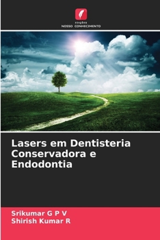 Paperback Lasers em Dentisteria Conservadora e Endodontia [Portuguese] Book