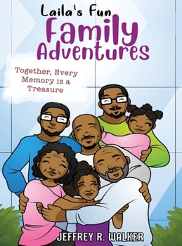 Laila's Fun Family Adventures (Laila's Amazing Adventures)