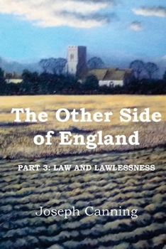 Paperback The Other Side of England: Part 3: Law and Lawlessness Book