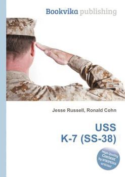 Paperback USS K-7 (Ss-38) Book
