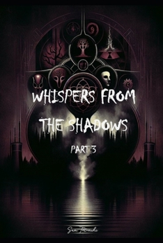 Paperback Whispers from the Shadows (Part 3) Book