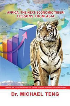 Paperback Africa, The Next Economic Tiger: Lessons From Asia Book