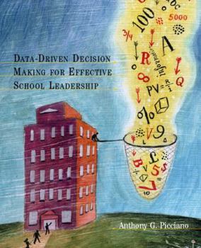 Paperback Data-Driven Decision Making for Effective School Leadership Book