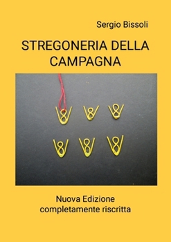 Paperback Stregoneria Delle Campagne [Italian] Book