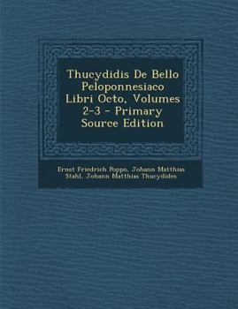 Paperback Thucydidis De Bello Peloponnesiaco Libri Octo, Volumes 2-3 [Greek, Ancient (To 1453)] Book