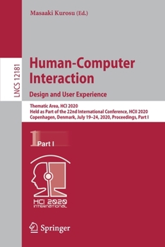 Paperback Human-Computer Interaction. Design and User Experience: Thematic Area, Hci 2020, Held as Part of the 22nd International Conference, Hcii 2020, Copenha Book