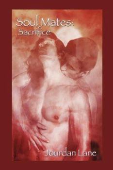 Paperback Soul Mates: Sacrifice Book