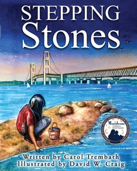 Paperback Stepping Stones: Walking Lake Michigan Book