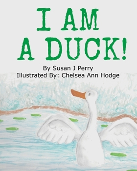 Paperback I Am A Duck Book