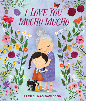 Hardcover I Love You Mucho Mucho Book