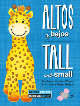 Paperback Altos Y Bajos (Tall and Small) Bilingual [Spanish] Book