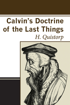 Paperback Calvin's Doctrine of the Last Things Book