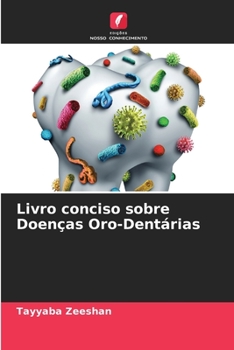 Paperback Livro conciso sobre Doenças Oro-Dentárias [Portuguese] Book