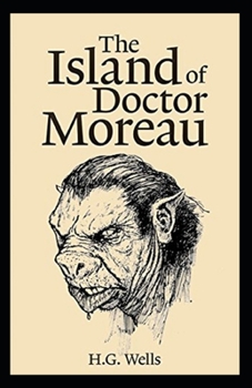 Paperback The Island of Dr. Moreau Illustrated: (Signet Classics) Book