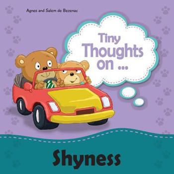 Paperback Tiny Thoughts on Shyness: Overcoming fear of greeting others Book