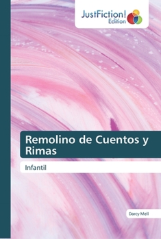 Paperback Remolino de Cuentos y Rimas [Spanish] Book