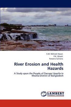 River Erosion and Health Hazards: A Study upon the People of Dacope Upazila in Khulna District of Bangladesh