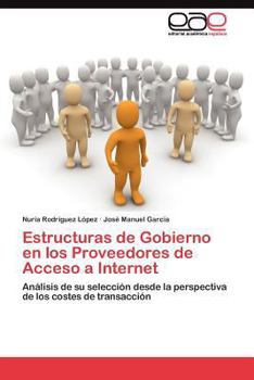 Paperback Estructuras de Gobierno en los Proveedores de Acceso a Internet [Spanish] Book