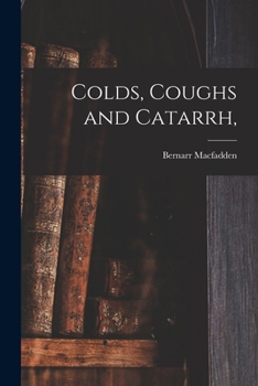 Paperback Colds, Coughs and Catarrh, Book