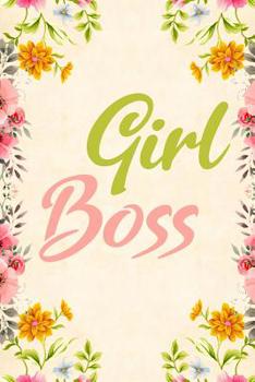Girl Boss: Notebook to Write in for Mother's Day, Mother's Day Gift for Mom Boss, Gift for Mompreneur, Mom Boss Gifts, Boss Lady Gifts
