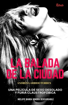 Paperback La balada de la ciudad [Spanish] Book