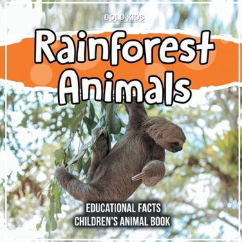 Paperback Rainforest Animals Educational Facts Children's Animal Book