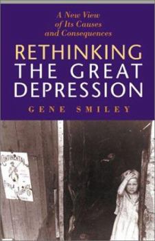 Hardcover Rethinking the Great Depression Book