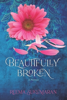 Paperback Beautifully Broken: A Memoir Book