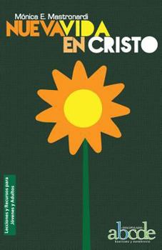 Paperback Nueva Vida en Cristo - Lecciones y Recursos [Spanish] Book