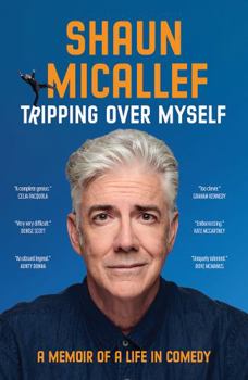 Paperback Tripping Over Myself: A Memoir of a Life in Comedy Book