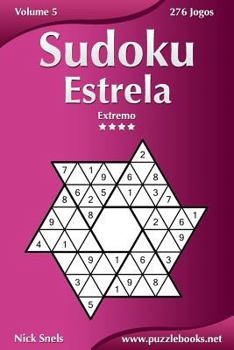 Paperback Sudoku Estrela - Extremo - Volume 5 - 276 Jogos [Portuguese] Book