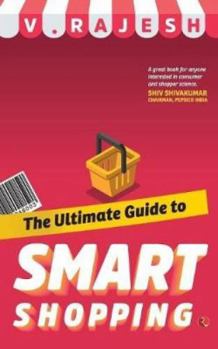 Paperback The Ultimate Guide to Smart Shopping Book