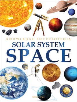 Paperback Space - Solar System: Knowledge Encyclopedia for Children Book