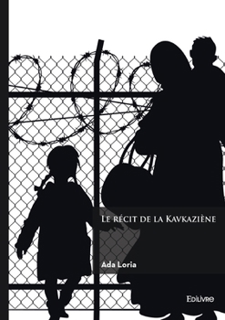 Paperback Le récit de la Kavkaziène [French] Book