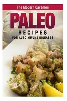 Paperback Paleo Recipes for Auto-Immune Diseases Book