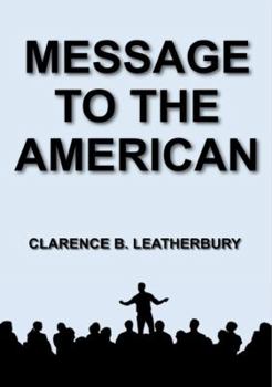 Paperback MESSAGE TO THE AMERICAN Book