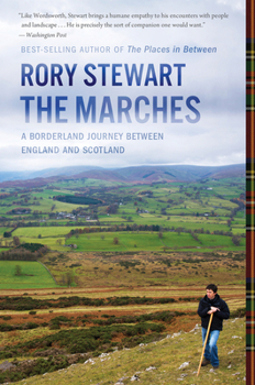 Paperback The Marches: A Borderland Journey Between England and Scotland Book