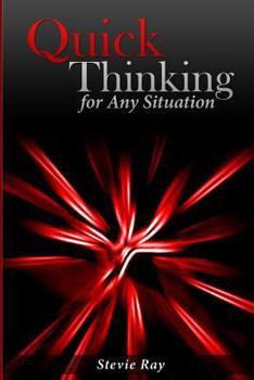 Paperback Quick Thinking for Any Situation Book
