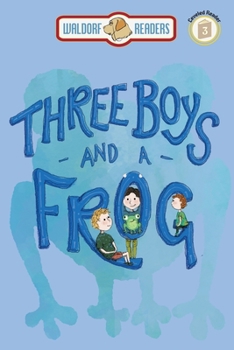 Paperback Three Boys and a Frog Book