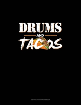 Paperback Drums And Tacos: Genkouyoushi Notebook Book