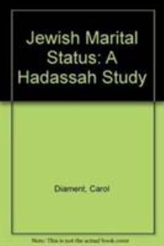 Hardcover Jewish Marital Status: A Hadassah Study Book